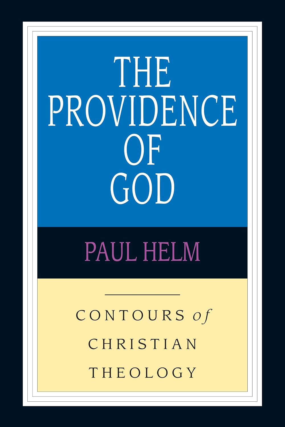 Cover of The Providence of God by Paul Helm